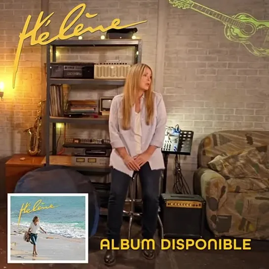 Découvrez le dernier album d'Hélène