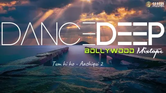 Bollywood Mixtape (Dance Deep) Melodic Progressive   Deep House 2021