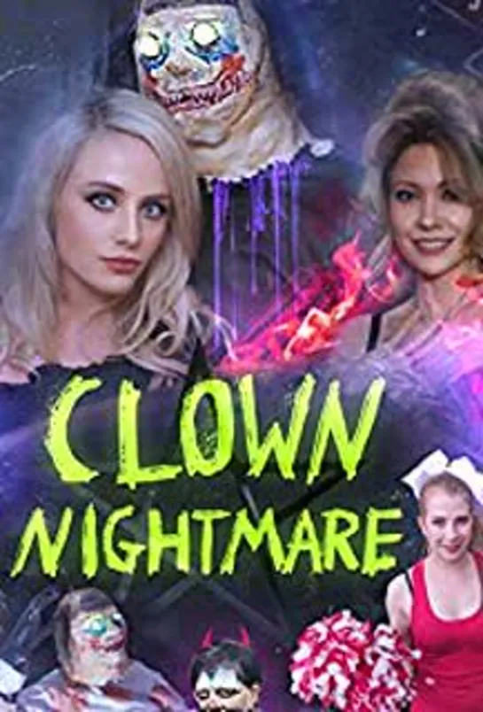 Клоунский кошмар / Clown Nightmare (2019)