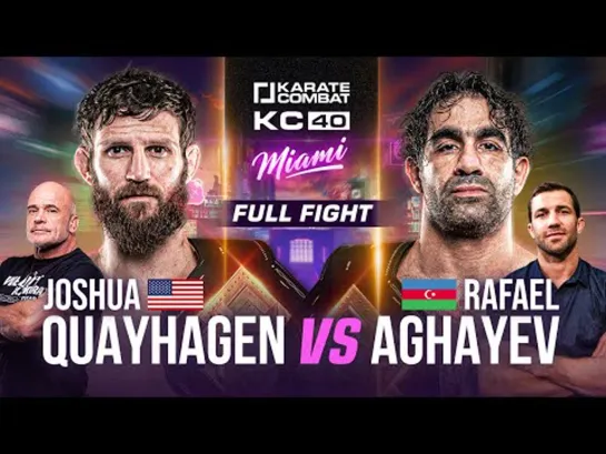 Joshua Quayhagen vs Rafael Aghayev  KC40