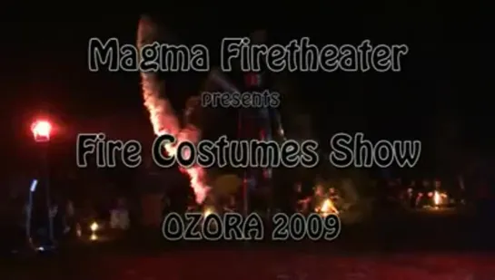 Magma Firetheater-Fire Costumes Show