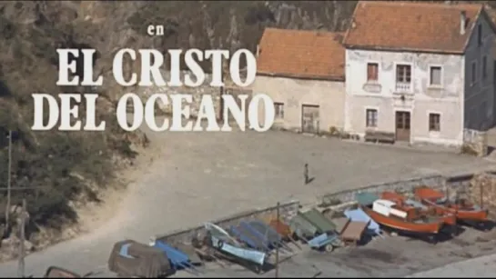 Христос из океана / El Cristo del Océano ( 1971)