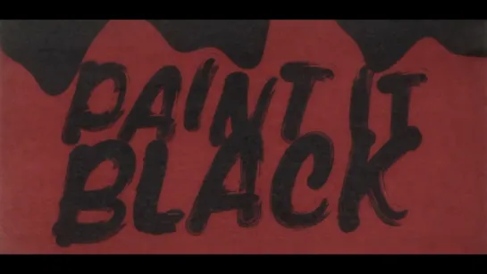 The Rolling Stones - Paint It, Black (Official Lyric Video)