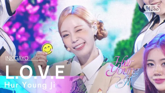 230917 Hur Young Ji(허영지) - L.O.V.E l inkigayo