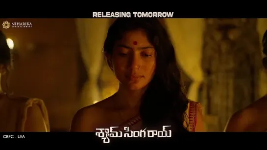 #ShyamSinghaRoy Release Promo - - Releasing Tomorrow in Theatres - - SSRonDEC24th