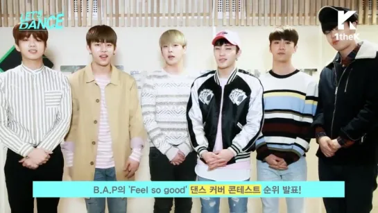 B.A.P's Message for "Feel So Good" Dance Cover Contest