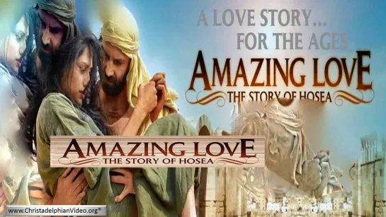 .Удивительная любовь История Осии  Amazing Lovee Story