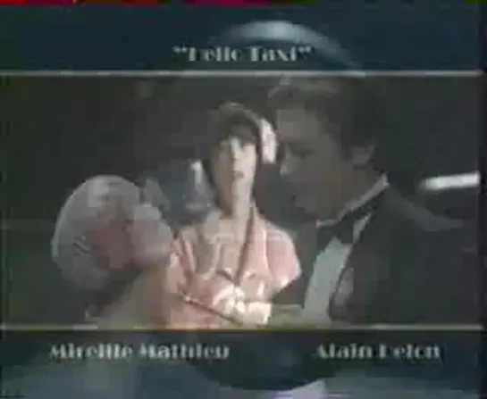 1980 Mireille Mathieu - Hello Taxi (avec Alain Delon)