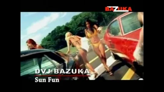 007 DVJ BAZUKA - Sun Fun