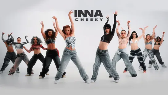 INNA - Cheeky | Dance Version