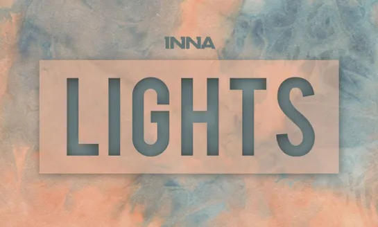 INNA - Lights