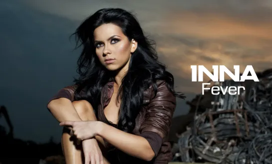 INNA - Fever