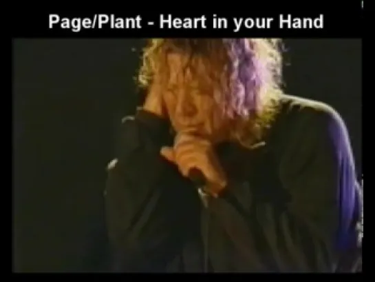 Jimmy Page & Robert Plant - Heart In Your Hand