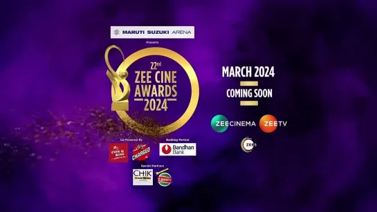 22nd Zee Cine Awards 2024 | Coming Soon | live on 10th March