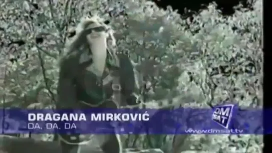 Dragana Mirkovic - Da da da (1992)