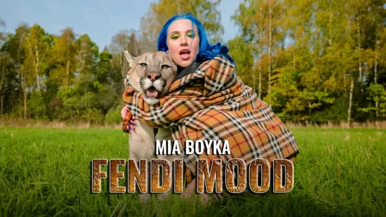 🎥 Премьера: MIA BOYKA - FENDI MOOD [Тупой Подкат]