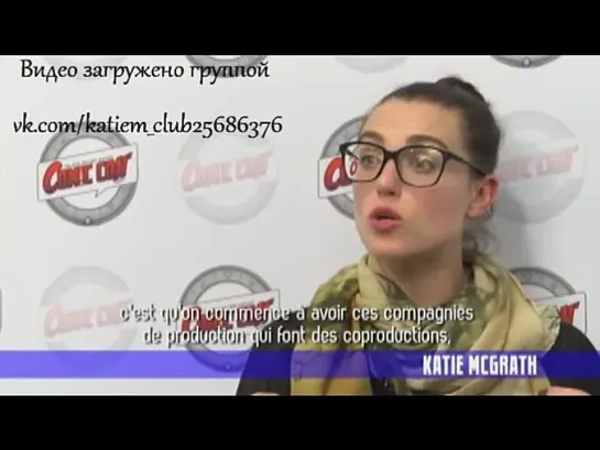 Интервью с Кейти на Comic Con Paris 07.07.2012