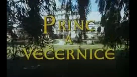 Принц и Вечерняя Звезда/ Princ a Vecernice, 1978