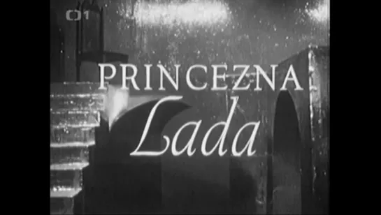 Принцесса Лада (на чешском языке)/ Princezna Lada (1969)