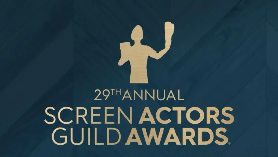 29-я ежегодная премия Гильдии киноактёров (Screen Actors Guild Awards 2023)