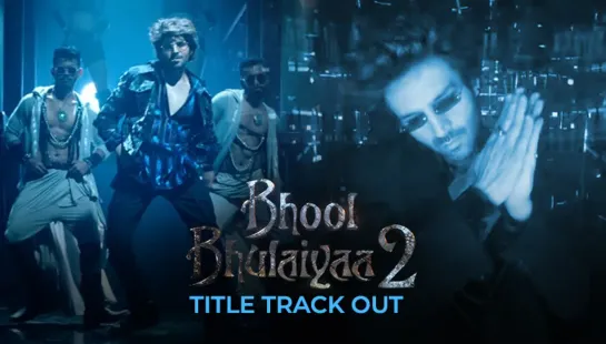 Bhool Bhulaiyaa 2 Title Track - Kartik Aaryan - Kiara Advani - Tabu