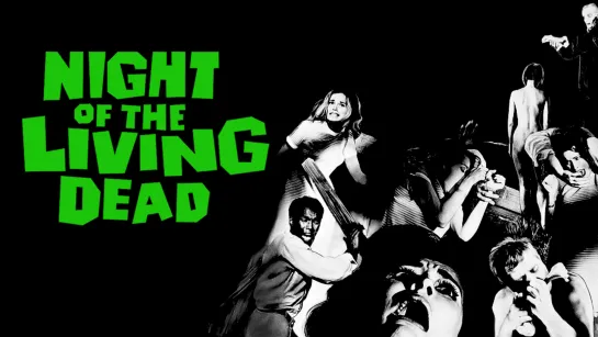 Ночь живых мертвецов / Night of the Living Dead (1968) Закадровый перевод [Ultra HD]