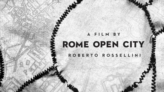 Рим, открытый город / Roma città aperta (1945) Закадровый перевод [Full HD]