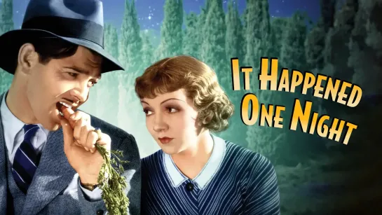 Это случилось однажды ночью / It Happened One Night (1934) Закадровый перевод [Ultra HD]