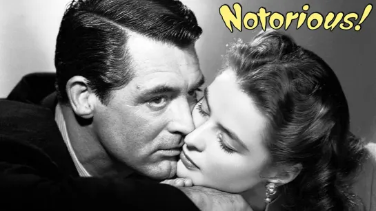 Дурная слава / Notorious (1946) Закадровый перевод [Full HD]