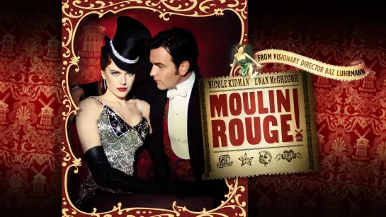 Мулен Руж / Moulin Rouge! (2001) Дубляж на русском [Full HD]