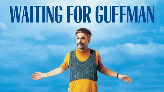 В ожидании Гаффмана / Waiting for Guffman (1996) Закадровый перевод [Full HD]