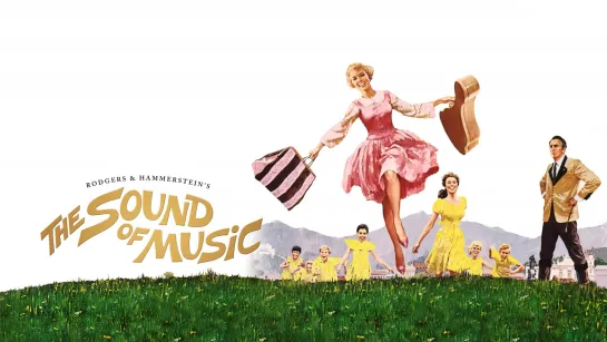 Звуки музыки / The Sound of Music (1965) Закадровый перевод [Full HD]