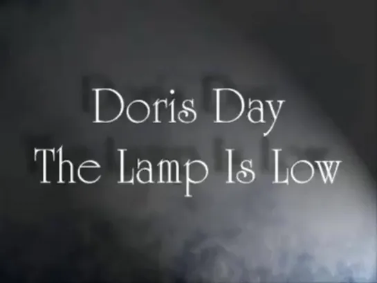 Doris Day -- The Lamp Is Low