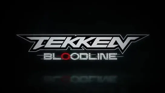 Tekken Bloodline | Теккен Родословная -  тизер аниме от Netflix