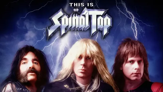 This Is Spinal Tap / Это — Spinal Tap (1984) Оригинал с субтитрами [Full HD]