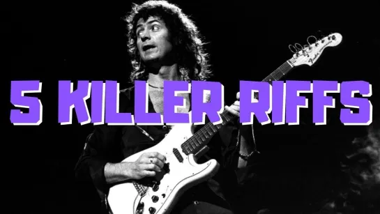 5 Killer Blackmore Riffs (That Aren't Smoke on the Water)