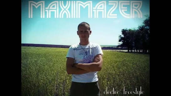 MAXIMAZER - Feeling on edge