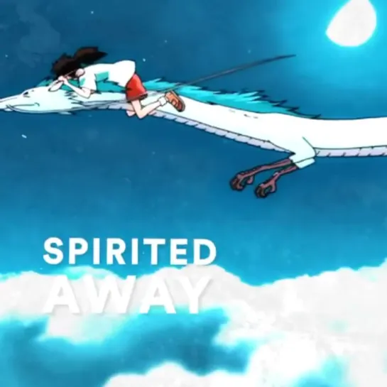 ▹ spirited away