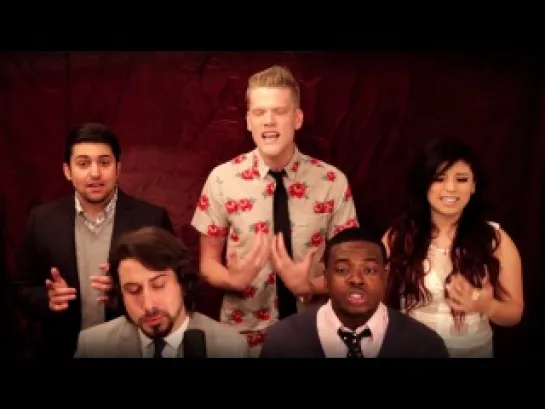 Pusher Love Girl - Pentatonix (Justin Timberlake Cover)