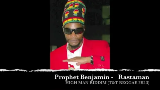 PROPHET BENJAMIN - RASTAMAN (HIGH MAN RIDDIM)