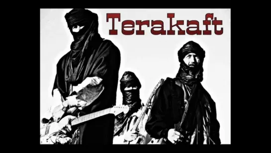 Terakaft - Rastaman Aridal