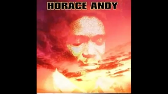 Horace Andy - Leave Rastaman