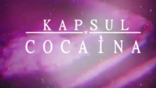 KAPSUL ~ COCAINA