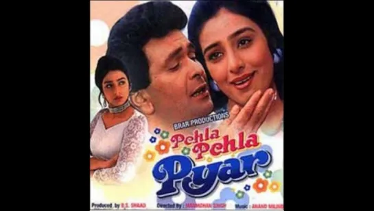 Самая первая любовь. Pehla Pehla Pyar. 1994г   (vk.com/lezginoids)