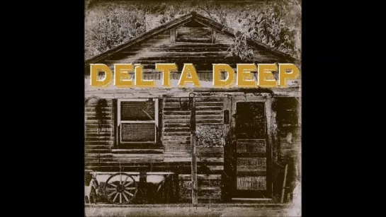 Delta Deep2015-Private Number (feat. David Coverdale)