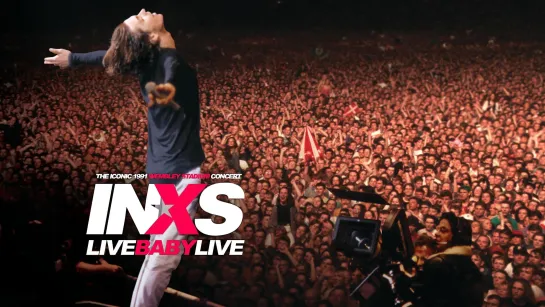 INXS «Live Baby Live»