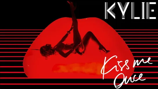 Kylie Minogue  «Kiss Me Once  Live At The SSE Hydro»