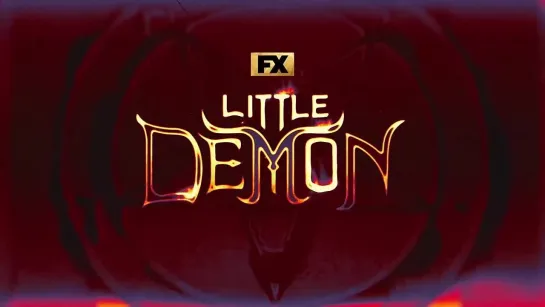 Little Demon | Первый Сезон | Трейлер