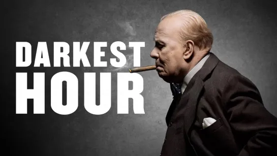 Darkest Hour / Темные времена (2017) Оригинал с субтитрами [Ultra HD]