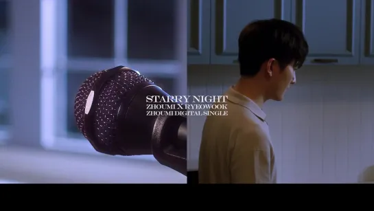 ZHOUMI "Starry Night" (With RYEOWOOK) (Korean Ver.)